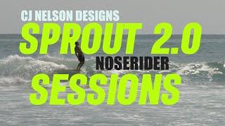 The SPROUT 2.0 Noserider. CJ Nelson Designs X Thunderbolt Surfboards.