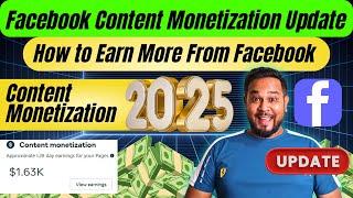 Facebook Content Monetization Update 2025 | How to Earn More From Facebook Content Monetization 2025