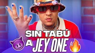 JEY ONE LA PRENDE EN SIN TABÚ