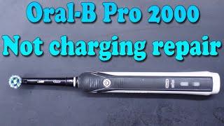 Oral-B Pro 2000 not charging repair