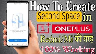 How To Create Second Space In Oneplus | How To Create Second Space In Oneplus Nord