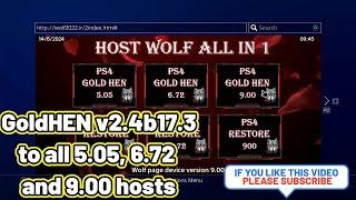 PS4 JAILBREAK THE WOLF HACK added GoldHEN v2.4b17.3 to 5.05, 6.72 and 9.00 hosts.