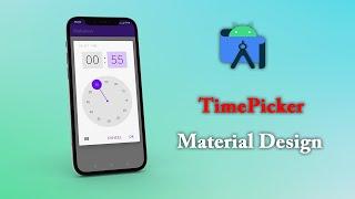 TimePicker in Android studio Material Design 2022