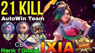 21 Kills Ixia Current 92% Win Rate! - Top 1 Global Ixia by CB - Mobile Legends