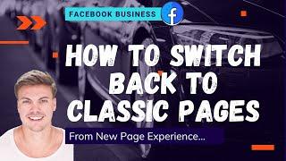 #Facebook Classic Pages vs New Page Experience