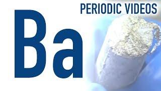 Barium - Periodic Table of Videos