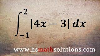 Definite Integral with Absolute Value (Example)