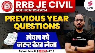 RRB JE 2024 Civil PYQs Check the Level RRB JE Previous Year Questions Paper Civil By Vaibhav Sir