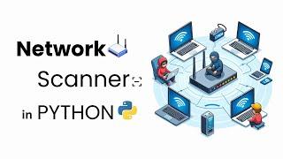 Who's on Your Network? Build a Network Scanner using Python (Find IPs and MAC addresses) | Scapy