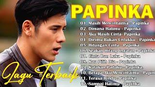 PAPINKA Full Album Lagu Favorit Saya | Kumpulan Lagu PAPINKA Terbaik | Lagu Lawas Terpopuler #2000an