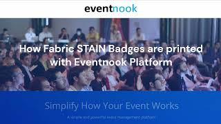 Printing on Fabric STAIN Badges with Eventnook