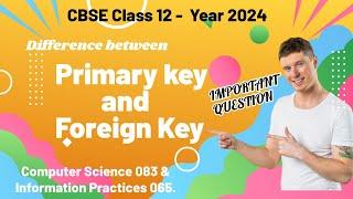 Primary key   VS Foreign Key