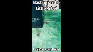 Baste Stitch on the Little Rebel Machine - Frame Quilting Basics