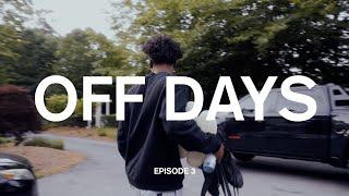 Collin Sexton "OFF DAYS" - Ep. 3