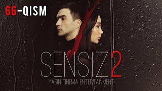 Sensiz 2mavsum (o'zbek serial) 66-qism | Сенсиз 2мавсум (ўзбек сериал) 66-қисм