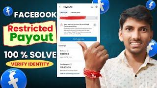 Facebook Payout Account Identity Verify | Payout Account is Restricted from Monetization | Payout