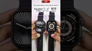 Hello Watch 3+ vs HK10 Ultra 3 | Black | #applewatchultra2