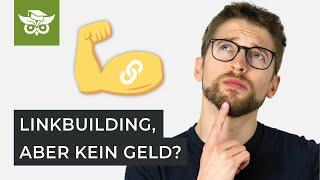 Kostenlose Backlinks aufbauen: 8 Taktiken ohne Budget