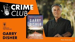 QBD Crime Club: "Sanctuary" by Garry Disher