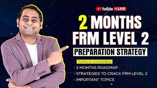 [ Live ] 2 Months FRM Level 2 Preparation Strategy | Fintelligents #frmexam #frm