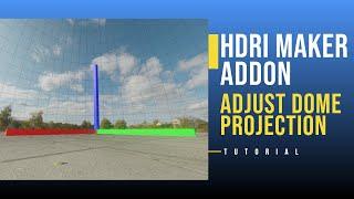 HDRi Maker Addon - Adjust Dome Projection | Blender Tutorial