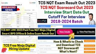 TCS May-June'23 NQT Exam Result Out 2023 TCS Scorecard Out Interview Started How to Check & Download