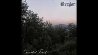 Mragor - Deserted Forest