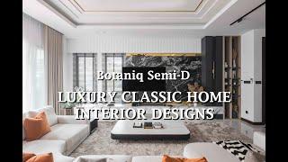 Luxury Homes | 2900sqft Botaniq Semi-D Interior Design Idea | Malaysian Home | Space Transformation