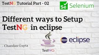 How to install TestNG in Eclipse ? | TestNG Tutorial Part #2