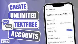 how To Create Unlimited TextFree Account 2023