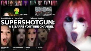 SuperShotgun: A Bizarre YouTube Channel You've Never Heard Of