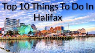 Top 10 Things To Do In Halifax | ToNiagara