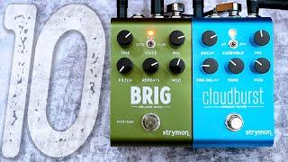 10 Beautiful Ambient Sounds | STRYMON Cloudburst + Brig [Delay After Reverb]