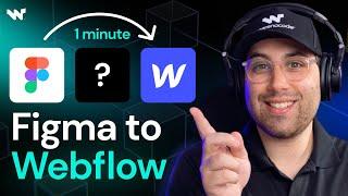 How to Convert Figma to Webflow in 1 minute NEW Plugin