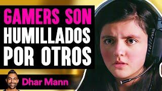 GAMERS SON Humillados Por Otros | Dhar Mann