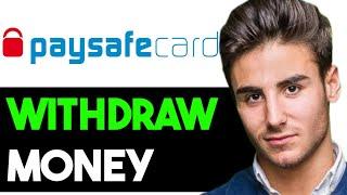 HOW TO WITHDRAW MONEY FROM PAYSAFE 2024! (FULL GUIDE)