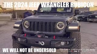 Vaughan Chrysler presents the 2024 JEEP Wrangler RUBICON - we will not be undersold.