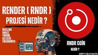 RENDER ( RNDR ) COİN ANALİZ