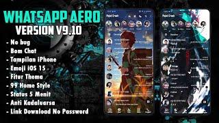 WA Aero Terbaru 2021 | WhatsApp Aero v9.10 -Fitur Lengkap Tampilan iOS -Anti Bann3d