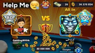 Level 80 Vs Level 776  Table All in 8 ball pool + Berlin indirect Denial - GamingWithK
