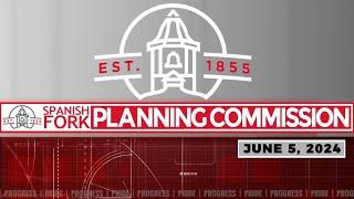 Planning Commission  |  June 5, 2024