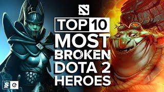 The Top 10 Most Broken Dota 2 Heroes