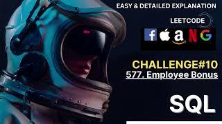 FAANG Task#11 -  Employee Bonus | LEET CODE | SQL Challenge | Tuitions Tonight