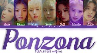 PURPLE KISS (퍼플키스) – Ponzona Lyrics (Color Coded Han/Rom/Eng)