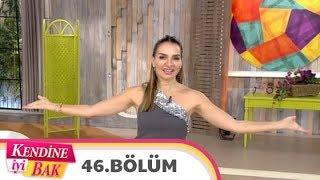 Kendine İyi Bak 46. Bölüm