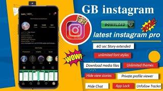 Gb insta pro || Gb instagram 2022 new version || Gb insta pro new version |