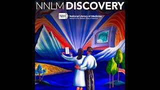 NNLM Discovery | AI in the Scientific Landscape (Season 1/Episode 10)