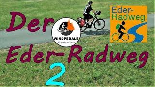 Der Eder - Radweg - Teil 2     I RADTOUR I SUBTITLES I WINDPEDALE I