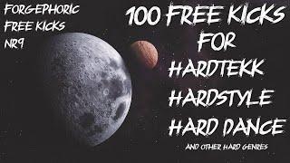 100 FREE Hardtekk | Hardstyle | Hard Dance | FREE Kicks Pack 9