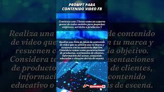 PROMPT 1 para ChatGPT  Contenido de Facebook